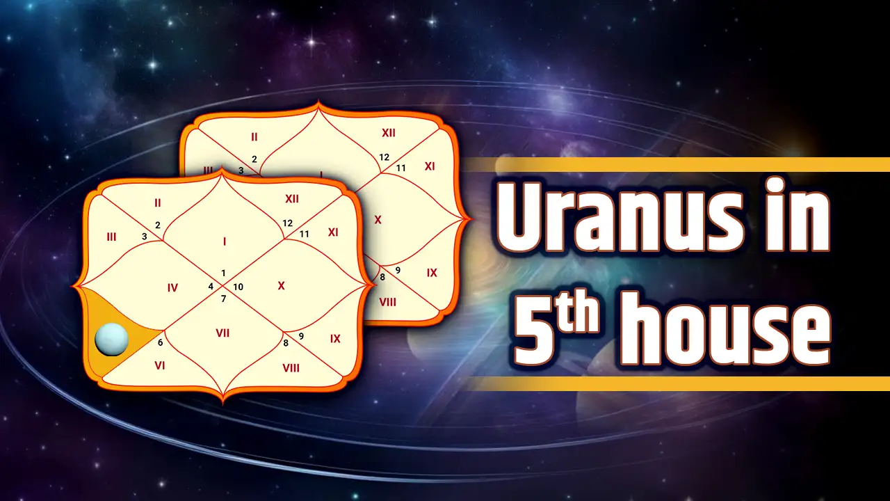 Uranus in 5th House